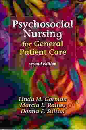 Psychosocial Nursing For General Patient Care