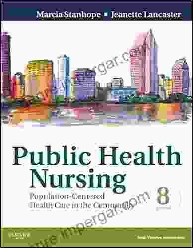 Public Health Nursing Revised Reprint E Book: Population Centered Health Care In The Community (Public Health Nursing: Population Centered Health Care In The Community)