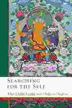 Searching For The Self (The Library Of Wisdom And Compassion 7)