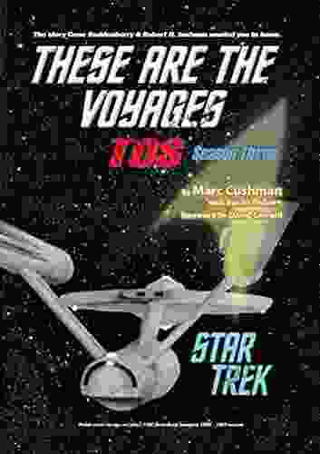 These Are the Voyages TOS: Season Three (These Are The Voyages 3)