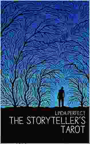 Story Tellers Tarot Linda Perfect