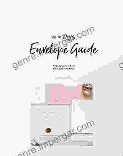 Style Me Pretty S Ultimate Wedding Envelope Guide (Style Me Pretty S Ultimate Wedding Guides)