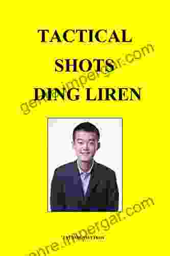 Tactical Shots: Ding Liren Lyudmil Tsvetkov