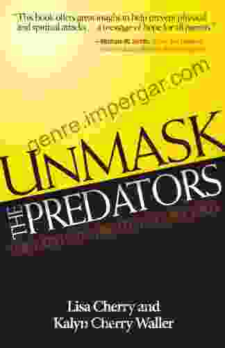 Unmask The Predators: The Battle To Protect Your Child