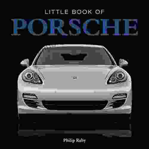 The Little Of Porsche (Little Books)