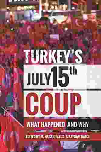 Turkey s July 15th Coup: What Happened and Why (Utah in Middle East Studies)