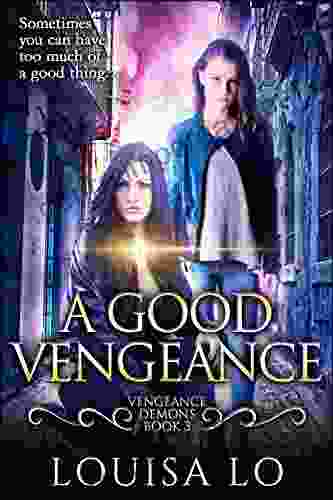 A Good Vengeance (Vengeance Demons 3)