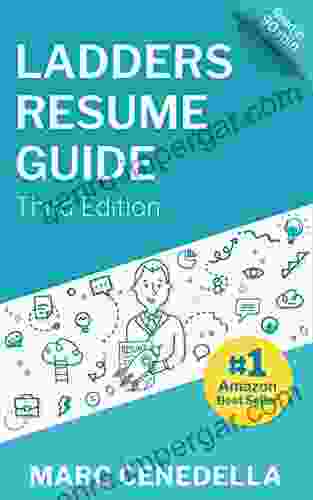 Ladders Resume Guide: Best Practices Advice From The Leaders In $100K+ Careers