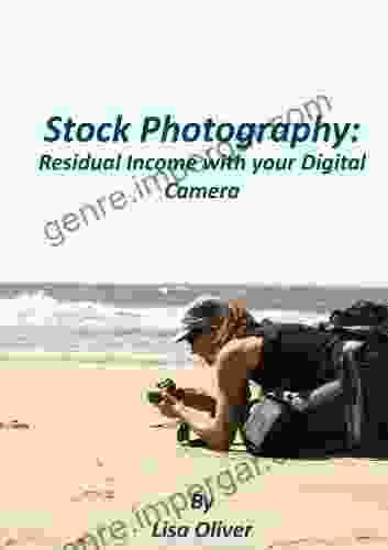 Stock Photography: Residual Income With Your Digital Camera