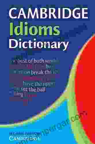 Dictionary Of English Idioms: Vocabulary Building (English Word Power 18)