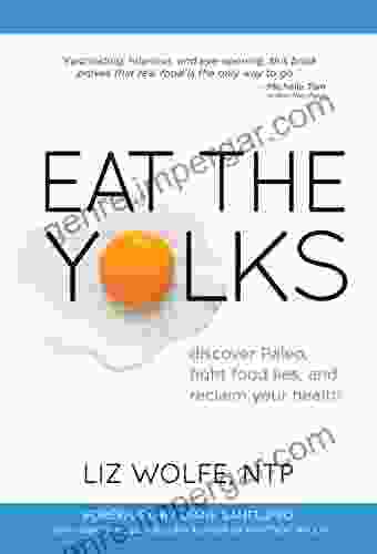 Eat The Yolks Liz Wolfe