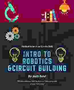 Intro To Robotics Circuit Building