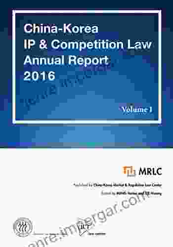 China Korea IP Competition Law Annual Report 2024 Volume I