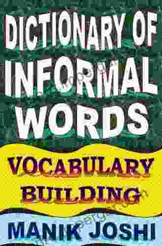 Dictionary of Informal Words: Vocabulary Building (English Word Power 11)