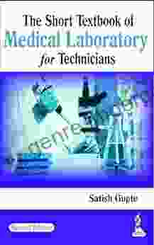 The Short Textbook Of Medical Laboratory For Technicians