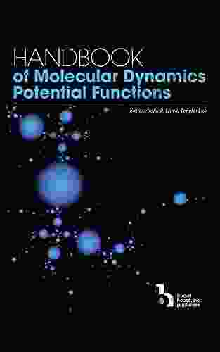 Handbook Of Molecular Dynamics Potential Functions