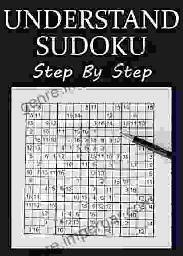 Understand Sudoku Step By Step