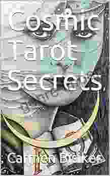 Cosmic Tarot Secrets (Book Of Secrets 4)