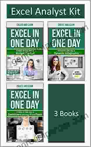 Create And Learn Excel Analyst Kit: 3 To Learn By Doing