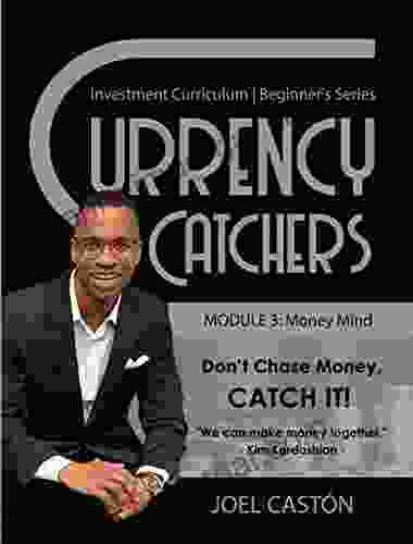 Currency Catchers: Investment Curriculum Beginner S (Module 3 : Money Mind)