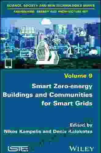 Smart Zero Energy Buildings And Communities For Smart Grids