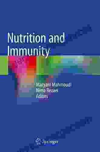 Nutrition And Immunity Nima Rezaei