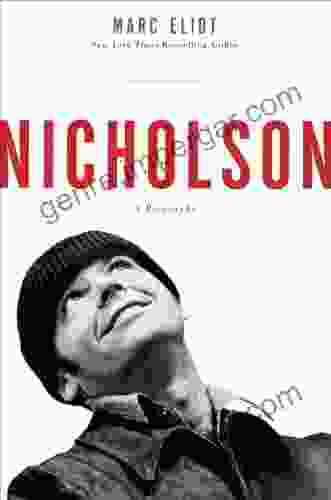 Nicholson: A Biography Marc Eliot