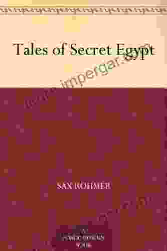 Tales Of Secret Egypt Sax Rohmer