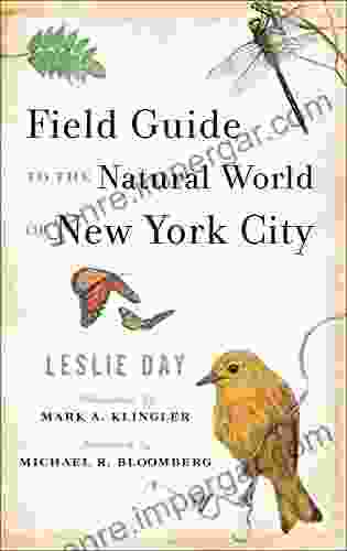 Field Guide To The Natural World Of New York City