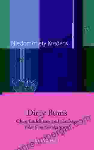 Dirty Bums: Chan Buddhism And Garbage