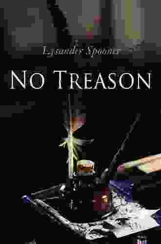 NO TREASON Lysander Spooner