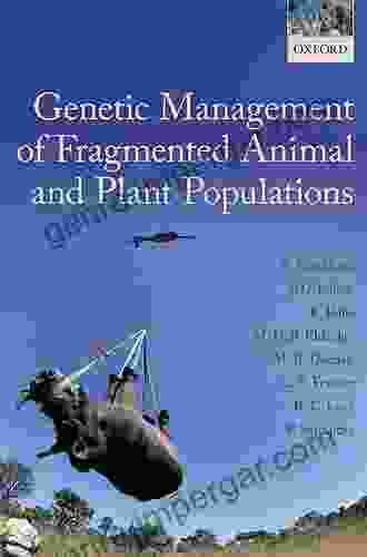 Genetic Management Of Fragmented Animal And Plant Populations