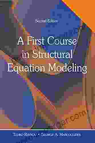 A First Course In Structural Equation Modeling