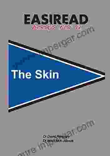 The Skin: Easi Read