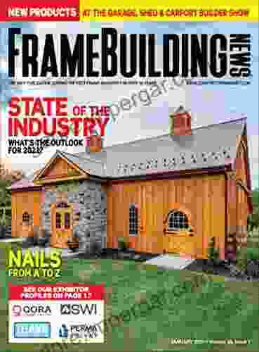 Frame Building News January 2024: State Of The Post Frame Industry: Vol 33 Issue 1