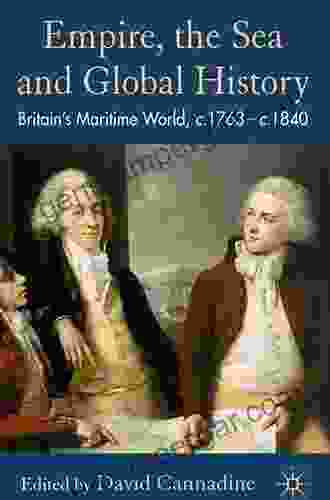 The Victorian Empire and Britain s Maritime World 1837 1901: The Sea and Global History