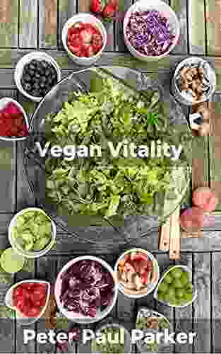 Vegan Vitality: Changing The World From Your Plate