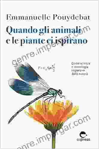 Quando Le Piante E Gli Animali Ci Ispirano